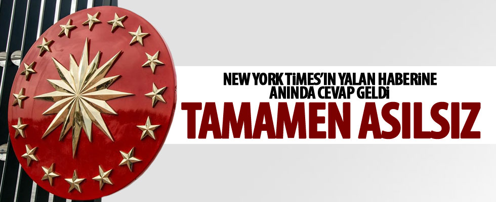 Cumhurbaşkanlığında o habere yalanlama