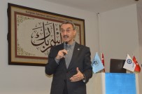 OSMANGAZİ ÜNİVERSİTESİ - 'Mehmet Akif' Te Eğitim Ve Erdem' Konulu Konferans
