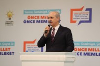 DARMADAĞıN - Kurtulmuş Açıklaması 'Türkiye, Ortadoğu'nun Kilit Taşıdır'