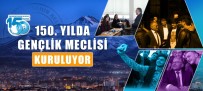 150'Nci Yılında Gençleşen Büyükşehir