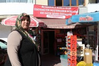 GIZEMLI - Veresiye Defterindeki Borçları Kapattı, 'Borcunuz Ödendi Pankartı' Astırdı