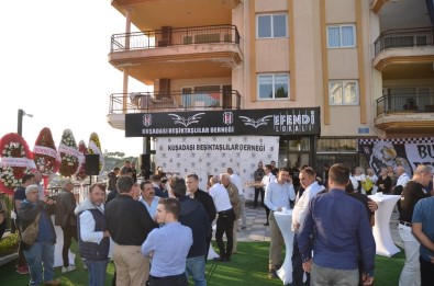 Kuşadası Beşiktaşlılar Derneği'nin Açılışını, Galasataraylı Başkan Yaptı