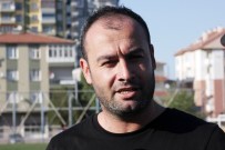 MURAT ÖZDEMIR - Kayseri Gençlerbirliği Antrenörü Murat Özdemir Açıklaması