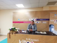 TUNÇBILEK - Yazar Selim Tunçbilek Açıklaması'Yazar Önce Kendini, Daha Sonra Da Yaşadığı Çağı Tanımalı'