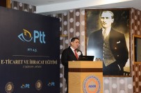 DİSİPLİN KURULU - Esnaf Ve Sanatkarlara E-Ticaret Ve İhracat Eğitimi