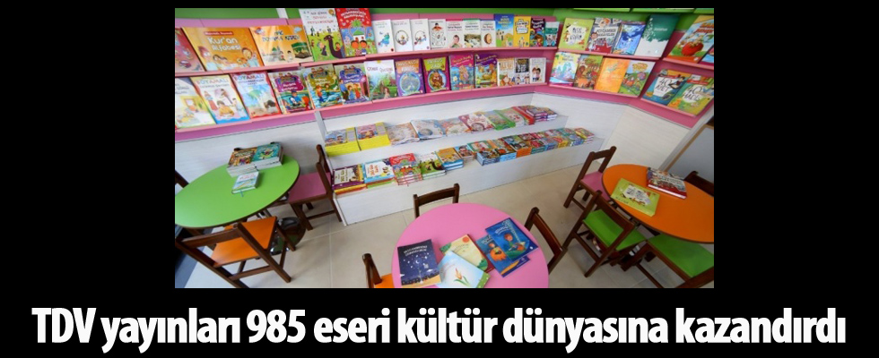 TDV yayınları 985 eseri kültür dünyasına kazandırdı