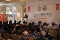 BÖLGE TOPLANTISI - Eğitim-Bir-Sen Ve Memur-Sen Genel Başkanı Ali Yalçın Van'da