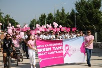 ADNAN MENDERES - Meme Kanserine Renkli Görüntülerle Dikkat Çektiler