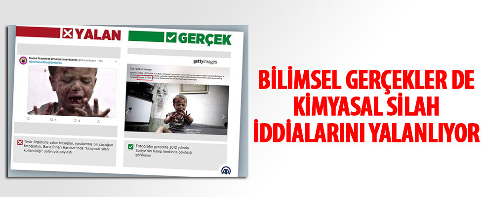 Bilimsel gerçekler de kimyasal silah iddialarını yalanlıyor