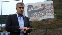 ÖZKAN SÜMER - Şenol Güneş Açıklaması 'Türk Futbolunun Gelişimi İçin Yeniden Yapılanma Gerekiyor'