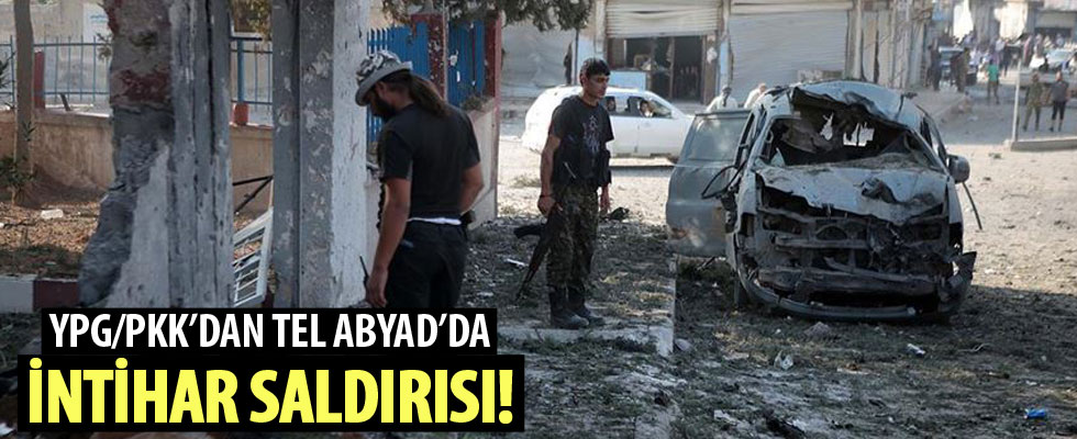 YPG/PKK'dan Tel Abyad'da intihar saldırısı