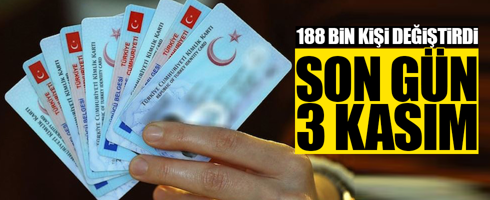 188 bin kişi soyadını değiştirdi: Başvuru için son gün 3 Kasım