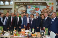 ACıBADEM - Edirne, Yöresel Ürünler Fuarı'nda Tanıtıldı