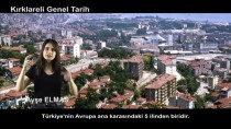 NAMIK KEMAL - Trakya'yı İşaret Diliyle Tanıttılar