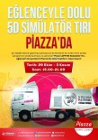 Eğlence Dolu 5D Simülatör Tırı Samsun'a Geliyor