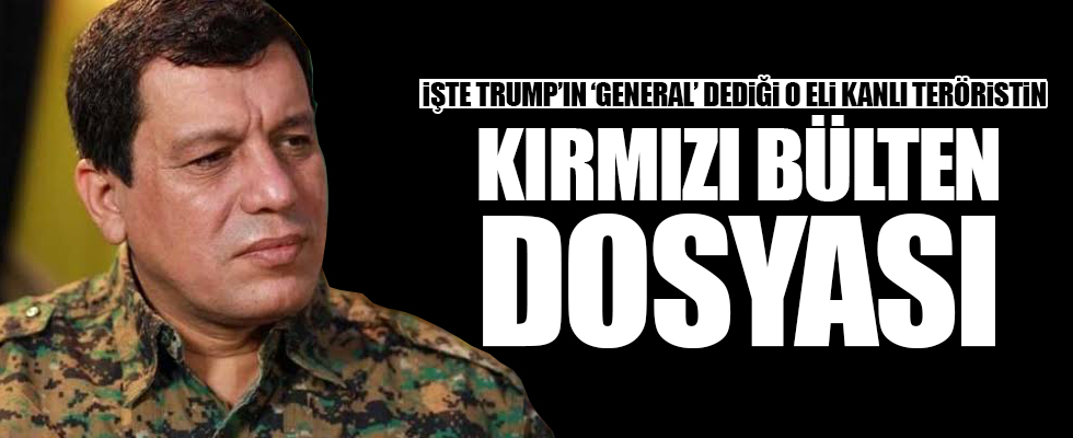 İşte YPG'li terörist Mazlum Kobani'nin 'kırmızı bülten' dosyası