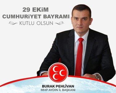 Aydın MHP; 'Dilde, Fikirde, İşte Birlik, Ülküsünün Adıdır Türkiye Cumhuriyeti'