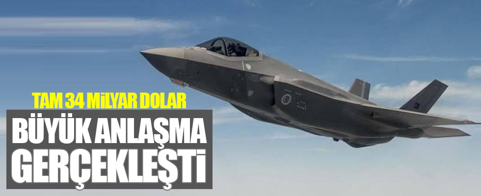 34 milyar dolarlık anlaşma