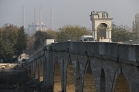 RESTORASYON - Tarihi Meriç Köprüsü Restorasyonu Tamamlandı, Araç Trafiğine Açıldı