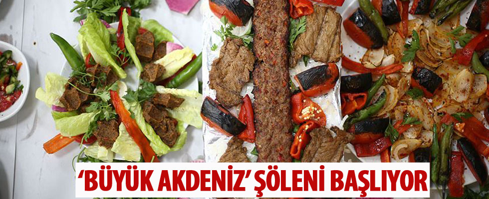 'Büyük Akdeniz Şöleni' başlıyor