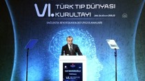 SAĞLIK SEKTÖRÜ - 6. Türk Tıp Dünyası Kurultayı Başladı