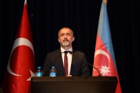 SAKARYA VALİSİ - Azerbaycan Bayrak Günü SAÜ'de Kutlandı