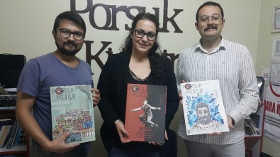 Eskişehir'de Çıkarılan 'Porsuk Kültür Sanat' Dergisi Yayın Hayatına Devam Ediyor