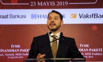 Bakan Albayrak'tan İVME Finansman Paketi Açıklaması