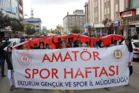 OLIMPIYAT - Erzurum'da Amatör Spor Haftası Açılış Töreni Gerçekleşti