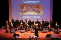 İL MİLLİ EĞİTİM MÜDÜRLÜĞÜ - Ankara Devlet Klasik Türk Müziği Korosu NEVÜ'de Sahne Aldı