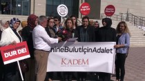 KADIN DERNEKLERİ - GÜNCELLEME - Emine Bulut Cinayeti Davası Başladı