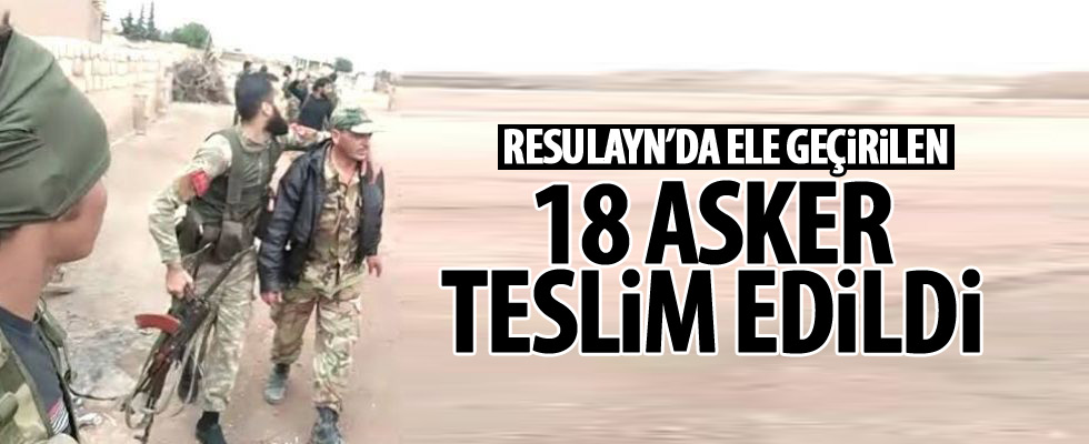 18 rejim askeri teslim edildi