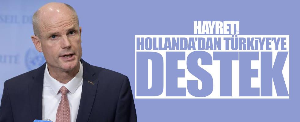 Hollanda'dan Türkiye'ye destek