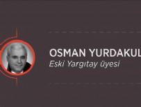 GENEL KURUL SALONU - Eski Yargıtay üyesi Osman Yurdakul'a 11 yıl 16 ay 15 gün hapis cezası