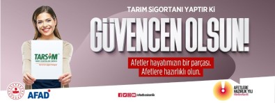 AFAD'dan Çiftçilere 'Tarım Sigortası Yaptırın' Çağrısı