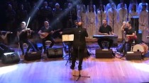 MEDENİYETLER KOROSU - Antakya Medeniyetler Korosu Kayseri'de Konser Verdi