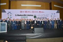 JEOTERMAL KAYNAKLAR - 'Türkiye Olarak Madencilikte 4.7 Milyar Dolara Ulaşan Bir İhracatımız Var'