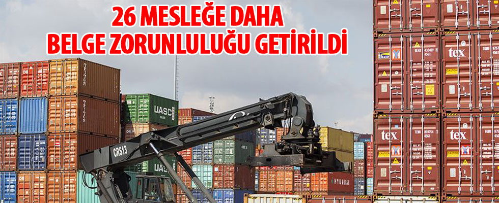 26 mesleğe daha belge zorunluluğu getirildi