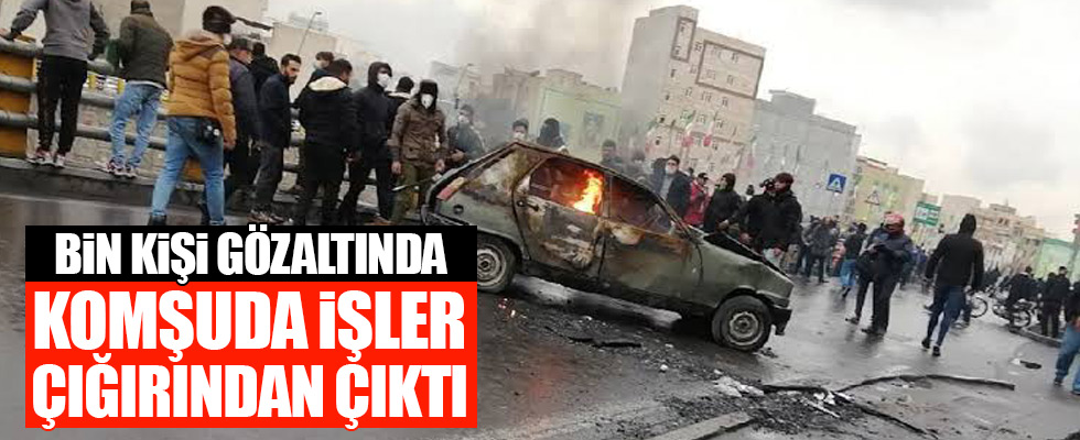 İran'daki gösterilerde bin kişi gözaltına alındı