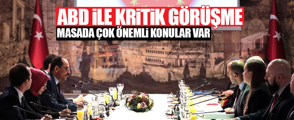 Sözcü Kalın ABD'li heyet ile görüştü