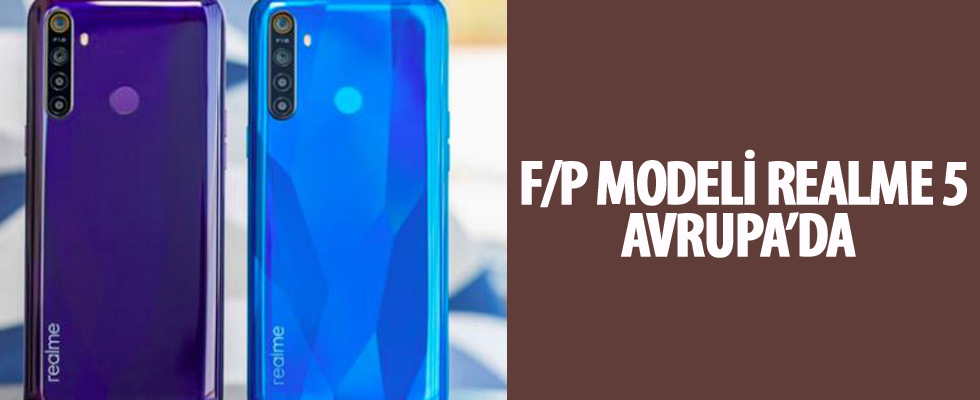 F/P modeli Realme 5 Avrupa'da