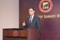 GAZIANTEP ÜNIVERSITESI - GSO'da, 'Teknoloji Odaklı Sanayi Hamlesi Destekleri Ve Başvuru Süreci' Anlatıldı