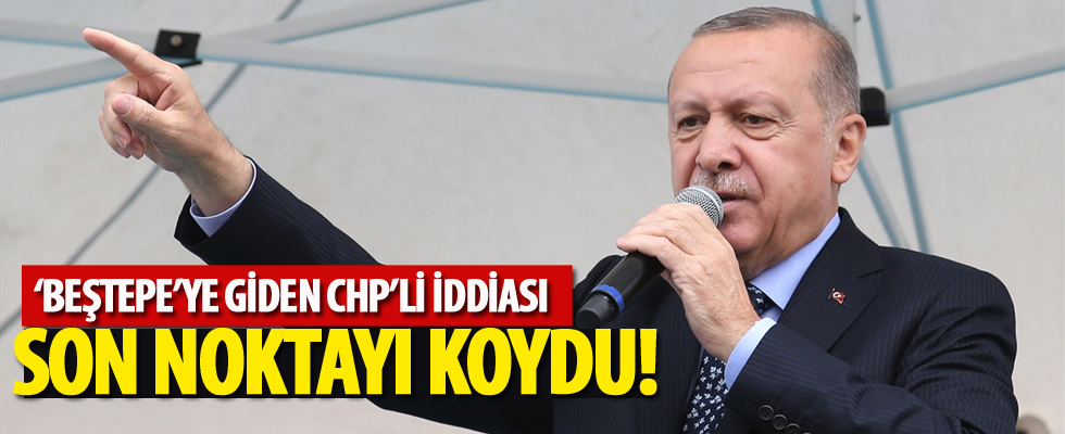 Cumhurbaşkanı Erdoğan 'Beştepe'ye giden CHP'li' iddiasıyla ilgili ilk kez konuştu