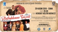 KıSKANÇLıK - Bodrum Belediyesi Şehir Tiyatrosu Kış Sezonunu Açıyor