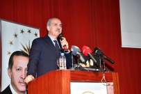 NUMAN KURTULMUŞ - AK Parti Genel Başkan Vekili Kurtulmuş Açıklaması 'Birinci İddiamız Yeniden Güçlü Türkiye'yi Kurmak'