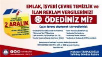 ŞAHINBEY BELEDIYESI - Şahinbey'de Vergi Hatırlatması