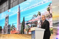 TÜRKIYE OTELCILER FEDERASYONU - Vali Karaloğlu Açıklaması 'Antalya Turizmi Büyümeye Devam Edecek'
