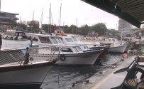 BALIK MEVSİMİ - İstanbul'da Şiddetli Lodos Balıkçıları Vurdu
