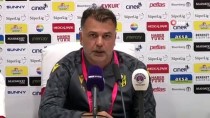 Murat Şahin Açıklaması 'Bu Akşam Futbolu Konuşmak İsterdik!'
