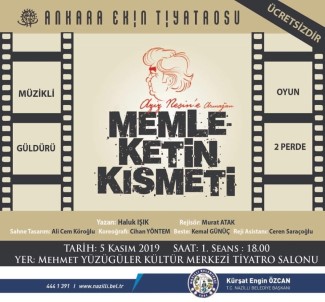 'Memleketin Kısmeti' Adlı Oyun Nazilli'de Sahnelenecek